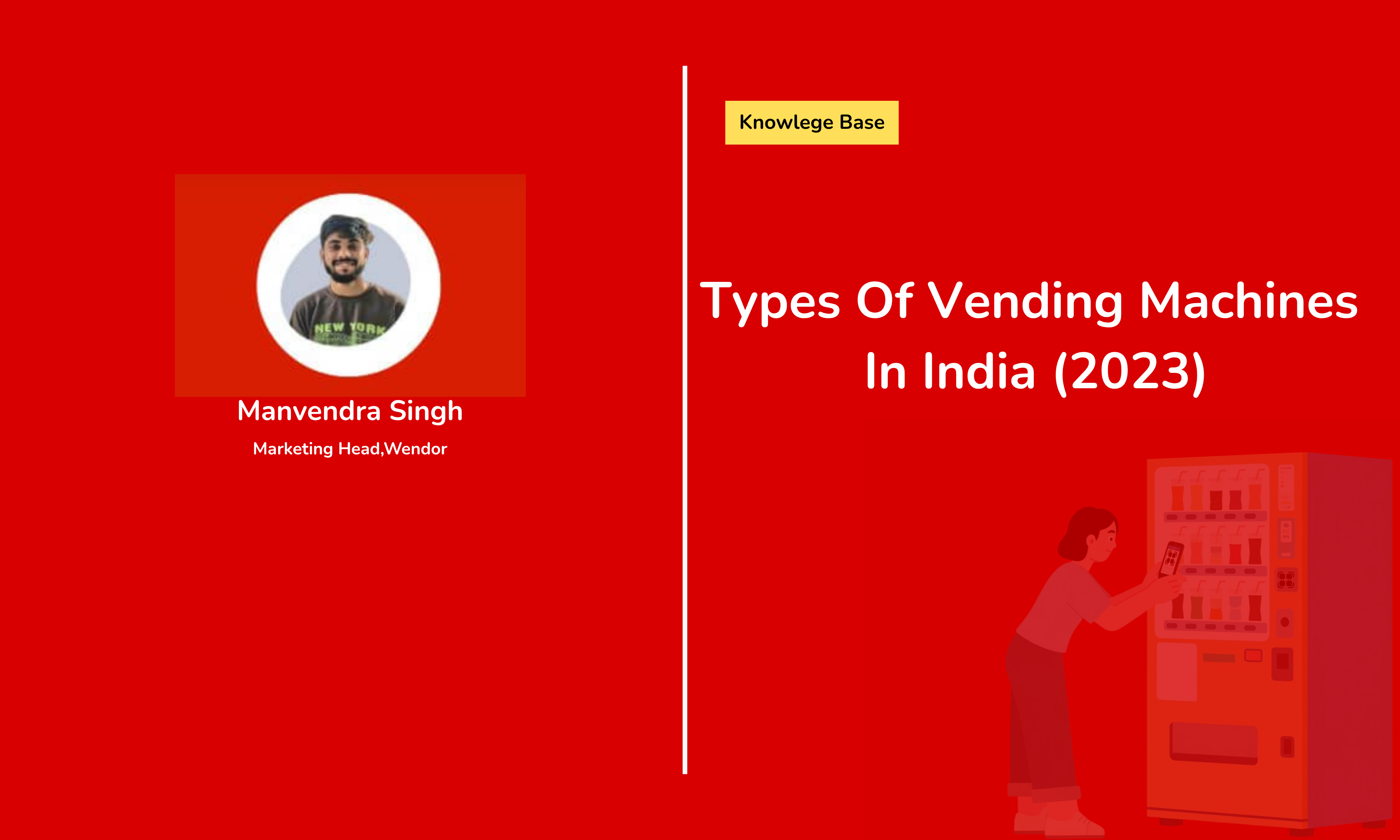 Types Of Vending Machines In India (2026)